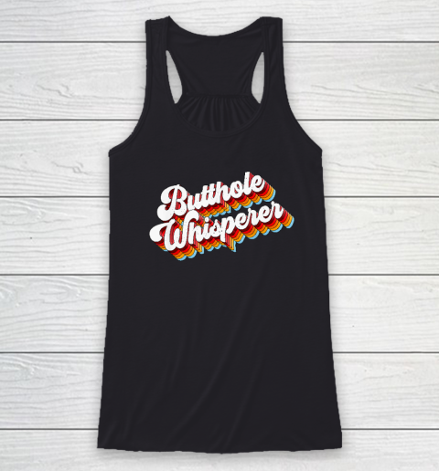 Butthole Whisperer Racerback Tank