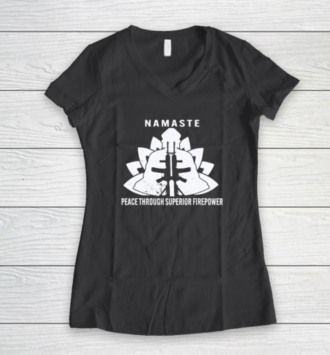 Namaste Peace Through Superior Firepower Women's V-Neck T-Shirt 4
