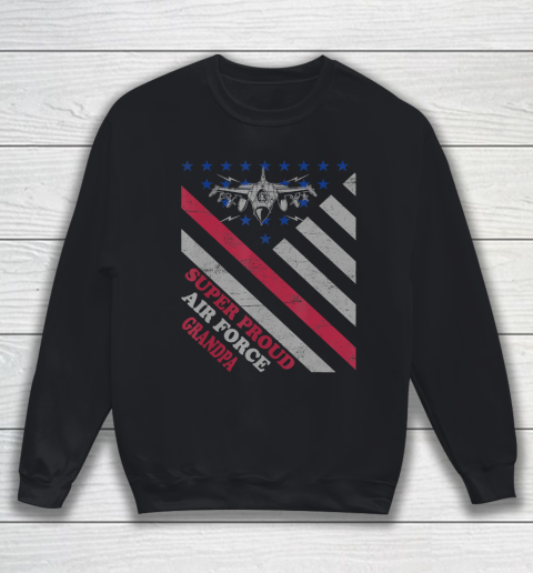 GrandFather gift shirt Vintage Flag American Veteran Super Proud Air Force Grandpa T Shirt Sweatshirt