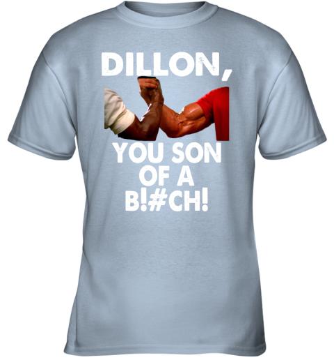 47na dillon you son of a bitch predator epic handshake shirts youth t shirt 26 front light blue