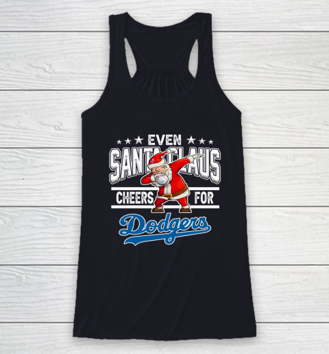 Los Angeles Dodgers Even Santa Claus Cheers For Christmas MLB Racerback Tank 7