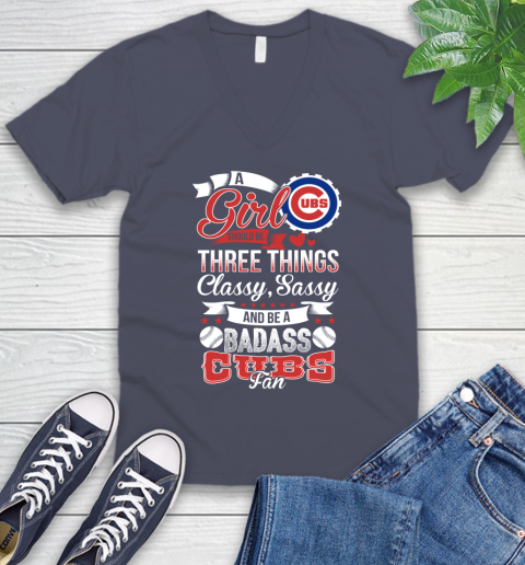 Chicago Cubs MLB Baseball A Girl Should Be Three Things Classy Sassy And A Be Badass Fan V-Neck T-Shirt 8 Chicago Cubs MLB Baseball A Girl Should Be Three Things Classy Sassy And A Be Badass Fan V-Neck T-Shirt - Image 8