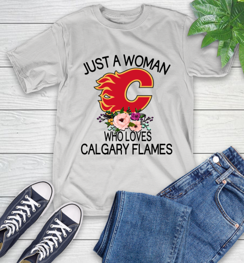 NHL Just A Woman Who Loves Calgary Flames Hockey Sports T-Shirt