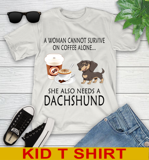 Women cannot survive on coffee alone she also need a DACHSHUND tshirt 96