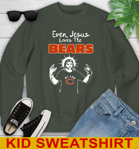 Chicago Bears NFL Football Even Jesus Loves The Bears Shirt Youth Sweatshirt 8