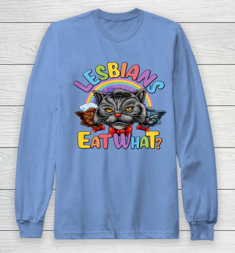 Lesbians Eat What Mug Pussy Cat Funny LGBT Pride Long Sleeve T-Shirt 8
