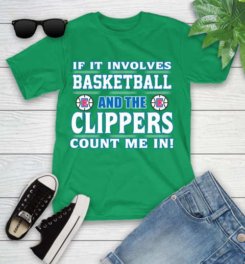 NBA If It Involves Basketball And Los Angeles Clippers Count Me In Sports Youth T-Shirt 6