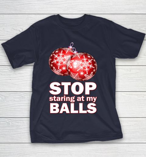 Stop Staring at my Balls Funny Christmas Holiday Pajama Youth T-Shirt 2