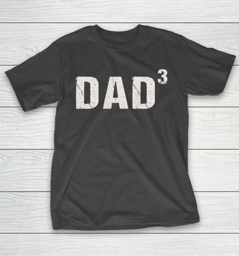#3 Dad Father's Day T-Shirt