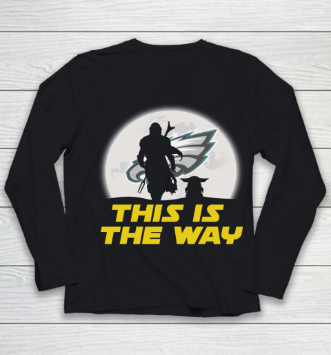 Philadelphia Eagles NFL Football Star Wars Yoda And Mandalorian This Is The Way Youth Long Sleeve