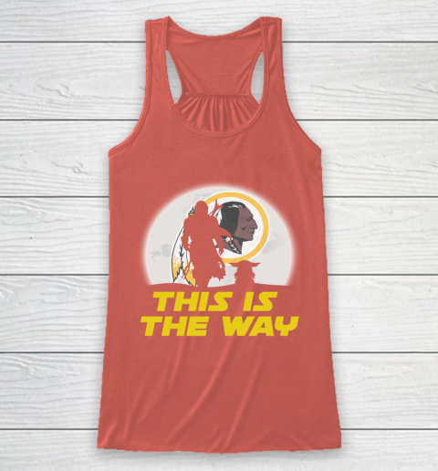 Washington Redskins NFL Football Star Wars Yoda And Mandalorian This Is The Way Racerback Tank 3