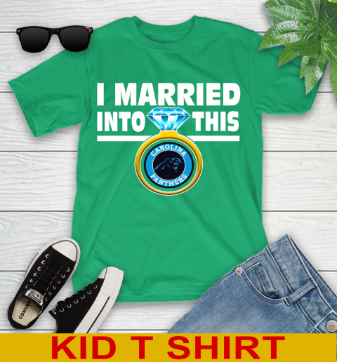 Carolina Panthers NFL Football I Married Into This My Team Sports Youth T-Shirt 7