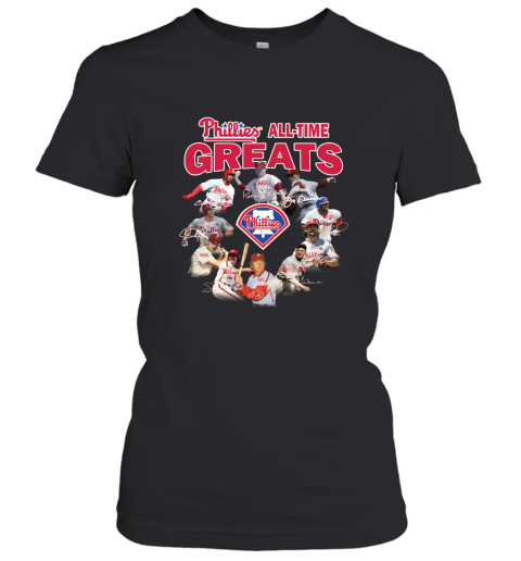 Philadelphia Phillies All Time Great Signature Shirt Women T-Shirt