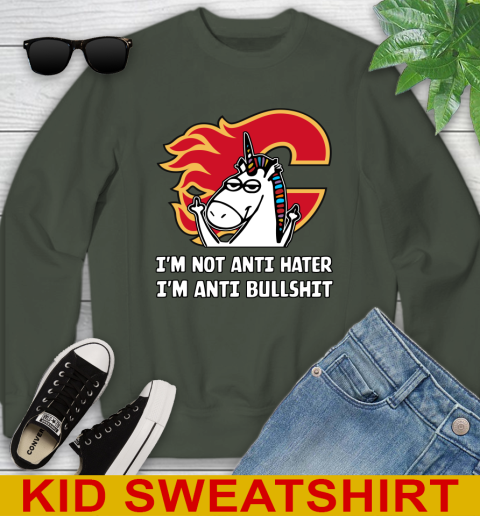 Calgary Flames NHL Hockey Unicorn I'm Not Anti Hater I'm Anti Bullshit Youth Sweatshirt 9