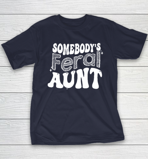 Somebody's Feral Aunt Youth T-Shirt - Image 3