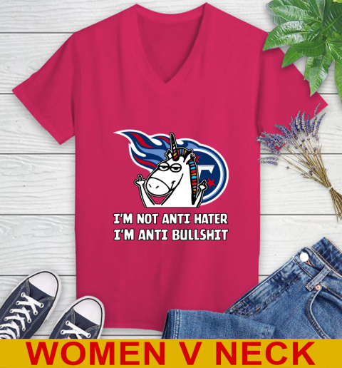 Tennessee Titans NFL Football Unicorn I'm Not Anti Hater I'm Anti Bullshit Women's V-Neck T-Shirt 10