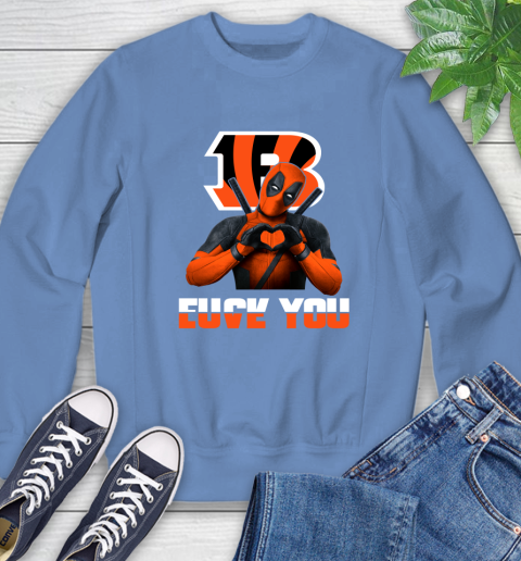 NHL Cincinnati Bengals Deadpool Love You Fuck You Football Sports Sweatshirt 11