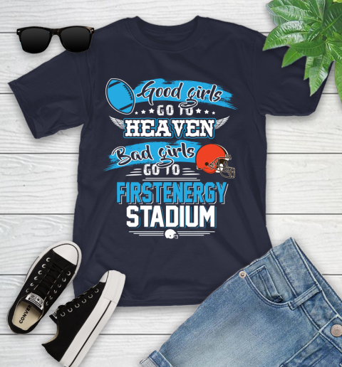 Cleveland Browns NFL Bad Girls Go To Firstenergy Stadium Shirt Youth T-Shirt 2