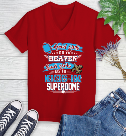 New Orleans Saints NFL Bad Girls Go To Mercedes Benz Superdome Shirt Women's V-Neck T-Shirt 11