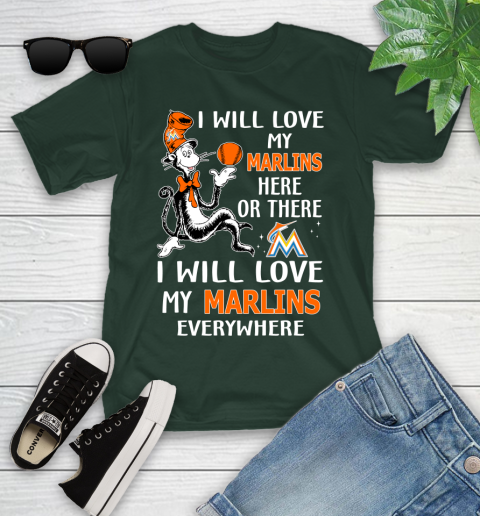MLB Baseball Miami Marlins I Will Love My Marlins Everywhere Dr Seuss Shirt Youth T-Shirt 4