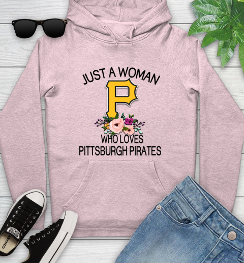 MLB Just A Woman Who Loves Pittsburgh Pirates Baseball Sports Youth Hoodie 6