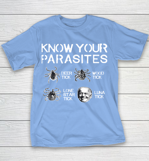 Know Your Parasites Funny Joe Biden Luna Tick Youth T-Shirt 8