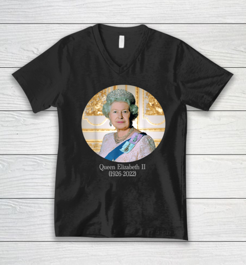 Queen Of England Elizabeth II Royal 1926 2022 V-Neck T-Shirt