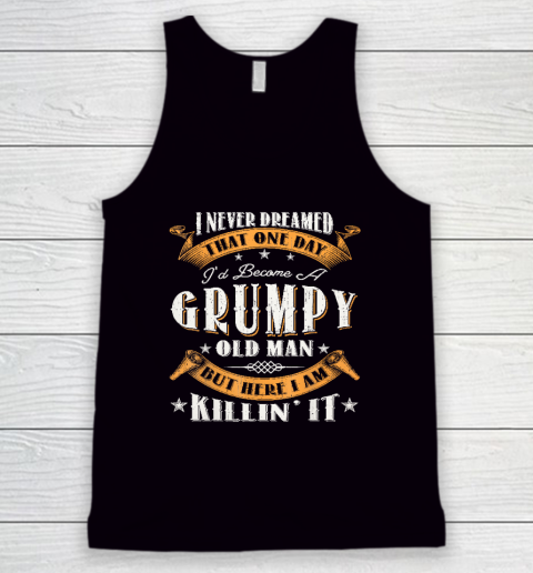 Grumpy Old Man Grandpa Funny Tank Top