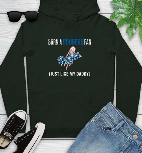 MLB Baseball Los Angeles Dodgers Loyal Fan Just Like My Daddy Shirt Youth Hoodie 12
