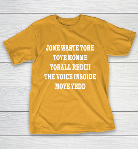 Jone Waste Your Time T-Shirt 12