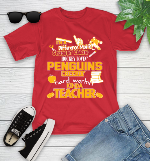 Pittsburgh Penguins NHL I'm A Difference Making Student Caring Hockey Loving Kinda Teacher Youth T-Shirt 13