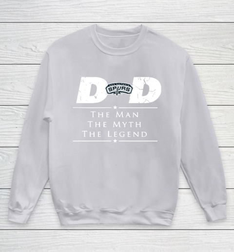 San Antonio Spurs NBA Basketball Dad The Man The Myth The Legend Youth Sweatshirt 3