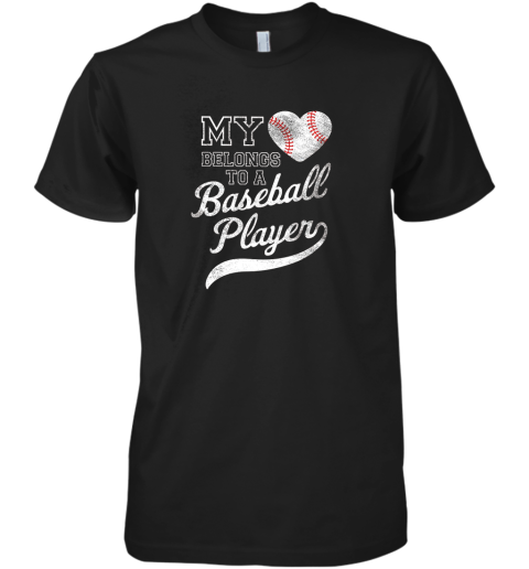 Baseball Player Wife Or Girlfriend Heart Premium Men's T-Shirt