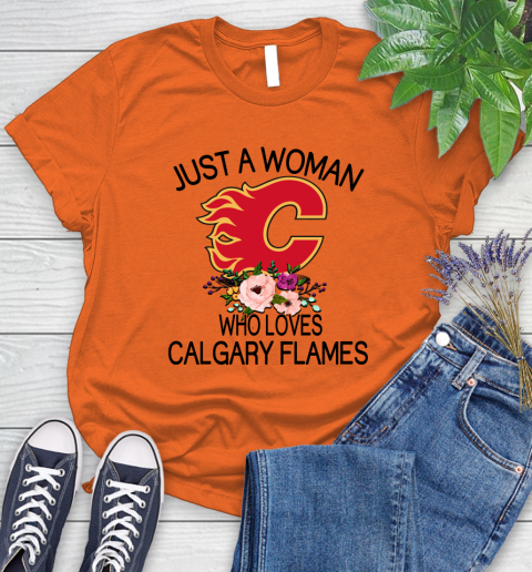 NHL Just A Woman Who Loves Calgary Flames Hockey Sports Women's T-Shirt 2