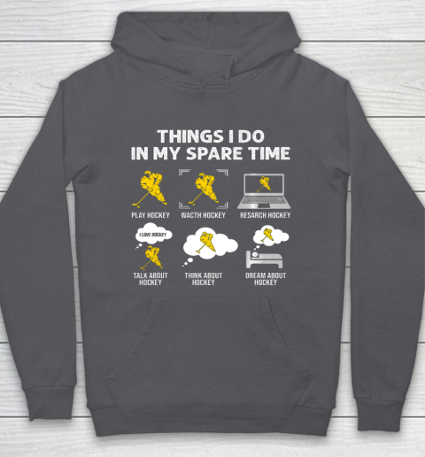 Things I Do In My Spare Time Hockey Ice Hockey Player Gift Hoodie 4