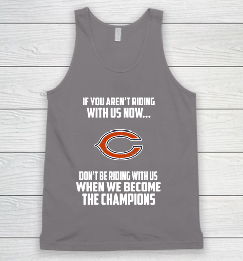 NFL Chicago Bears Football We Become The Champions Tank Top 6
