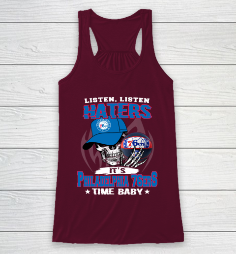 Listen Haters It is 76ers Time Baby NBA Racerback Tank 2