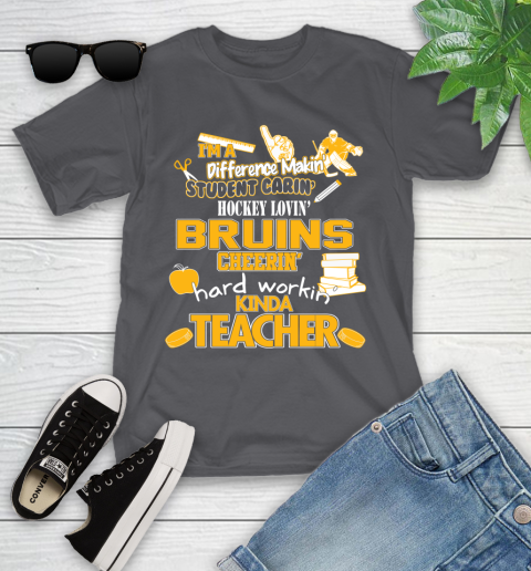Boston Bruins NHL I'm A Difference Making Student Caring Hockey Loving Kinda Teacher Youth T-Shirt 6