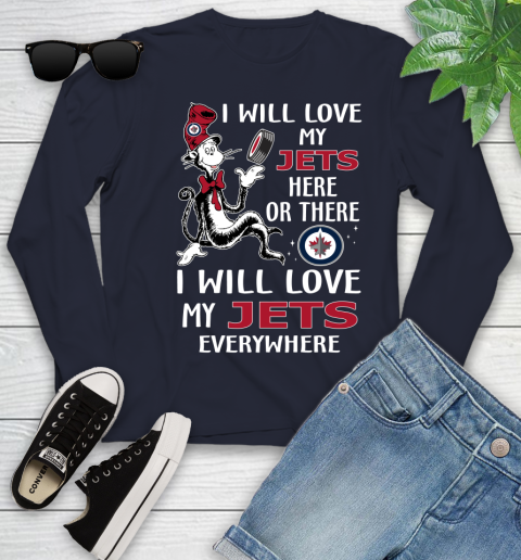 NHL Hockey Winnipeg Jets I Will Love My Jets Everywhere Dr Seuss Shirt Youth Long Sleeve 2