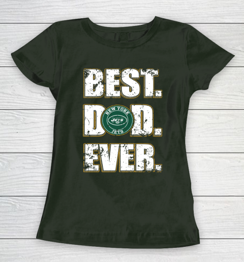 NFL New York Jets Football Best Dad Ever Family Shirt Women's T-Shirt 4