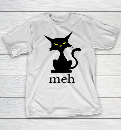 MEH CAT Shirt Funny Sarcastic Cat Lovers Halloween T-Shirt