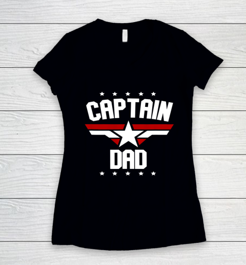 Mens Father s Day Dad s Birthday Captain Dad Women's V-Neck T-Shirt