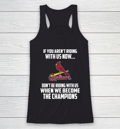 MLB St.Louis Cardinals Baseball We Become The Champions Racerback Tank