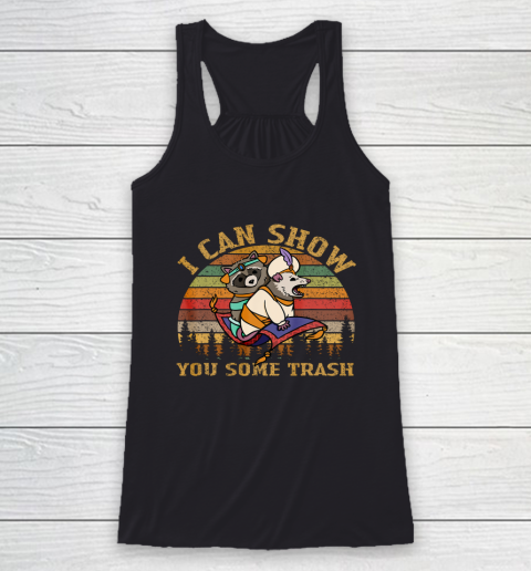I Can Show You Some Trash Racoon Possum Vintage Racerback Tank