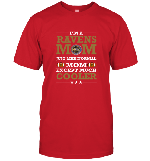 o2qz i39 m a ravens mom just like normal mom except cooler nfl jersey t shirt 60 front red