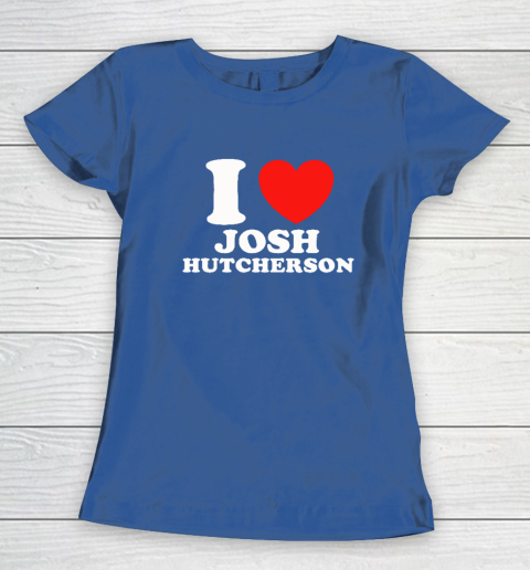 I Love Josh Hutcherson Women's T-Shirt 6