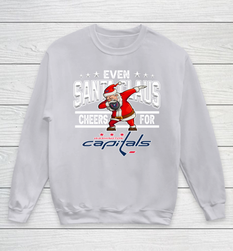 Washington Capitals Even Santa Claus Cheers For Christmas NHL Youth Sweatshirt 3