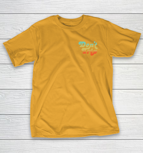 Dont Trip Vote Shirt - Harry Styles Vote (print in front and back) T-Shirt 2