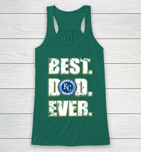 MLB Kansas City Royals Baseball Best Dad Ever Family Shirt Racerback Tank 5
