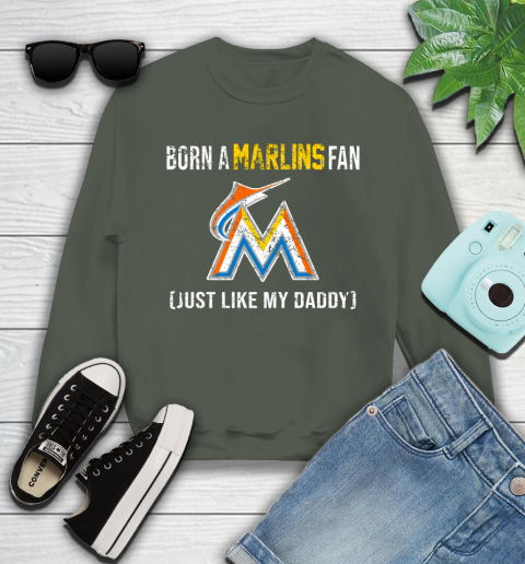 MLB Baseball Miami Marlins Loyal Fan Just Like My Daddy Shirt Youth Sweatshirt 7